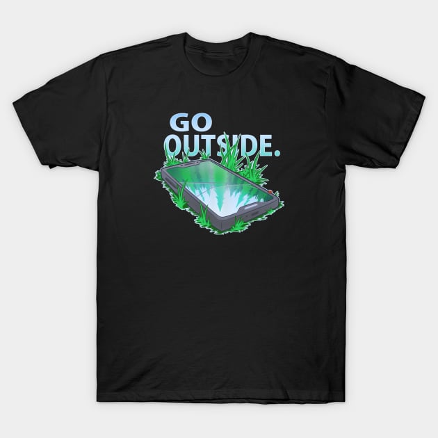 Go Outside T-Shirt by jpowersart